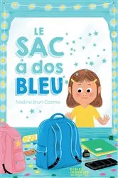 Book cover of Le Sac à dos bleu by Nadine Brun-Cosme