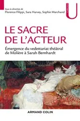 Book cover of Le sacre de l'acteur by Florence Filippi