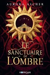 Book cover of Le sanctuaire de l'ombre by Aurora Ascher
