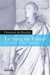 Book cover of Le Sang du Prince by Florence de Baudus