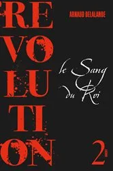 Book cover of Le sang du roi by Jean-Laurent Cochet