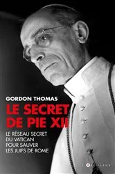 Book cover of Le Secret de Pie XII by Dr Thomas Gordon