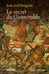 Book cover of Le secret du Connétable by Unknown