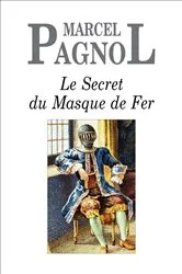 Book cover of Le Secret du Masque de Fer by Marcel Pagnol