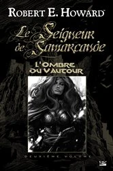 Book cover of Le Seigneur de Samarcande, T2 : L'Ombre du Vautour by Robert E. Howard