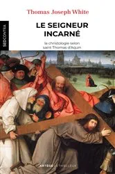 Book cover of Le Seigneur incarné by Père Th. J. White