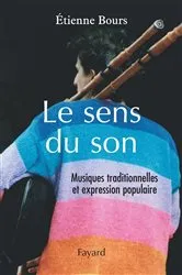 Book cover of Le sens du son by Étienne Bours