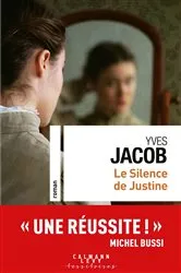 Book cover of Le silence de Justine by Unknown