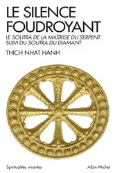 Book cover of Le Silence foudroyant by Thich Nhat Hanh