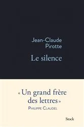 Book cover of Le silence by Jean-Claude Pirotte