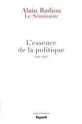 Book cover of Le Séminaire - L'essence de la politique (1991-1992) by Alain Badiou