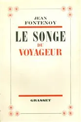 Book cover of Le songe du voyageur by Jean Fontenoy
