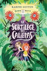 Book cover of Le Sortilège des caliepas by Unknown