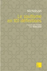 Book cover of Le soufisme en 101 définitions by Unknown