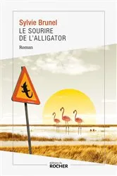Book cover of Le sourire de l'alligator by Sylvie Brunel