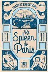 Book cover of Le spleen de Paris by Charles Baudelaire