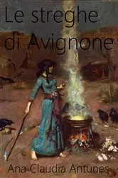 Book cover of Le streghe di Avignone by Unknown