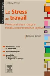 Book cover of Le stress au travail by Dominique Servant