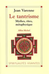 Book cover of Le Tantrisme by Jean Varenne
