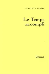 Book cover of Le temps accompli T01 by Unknown