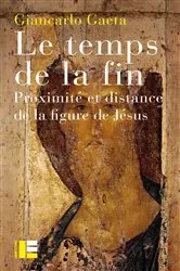 Book cover of Le temps de la fin by Unknown