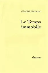 Book cover of Le temps immobile T01 by Unknown