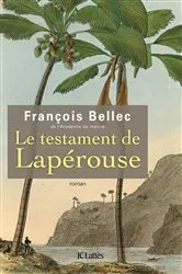 Book cover of Le testament de Lapérouse by François Bellec
