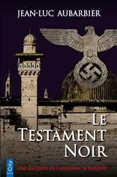 Book cover of Le testament noir by Jean-Luc Aubarbier