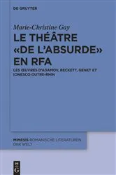 Book cover of Le théâtre « de l’absurde » en RFA by Marie-Christine Gay