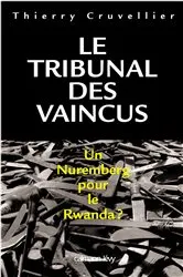 Book cover of Le Tribunal des vaincus by Thierry Cruvellier