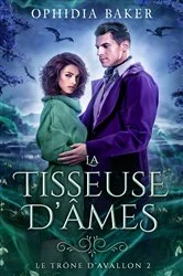 Book cover of Le trône d'Avallon - tome 2 by Ophidia Baker