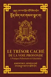 Book cover of Le Trésor Caché de la Voie Profonde by Shar Khentrul Jamphel Lodrö