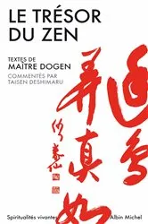 Book cover of Le Trésor du zen by Maître Zenji Dogen