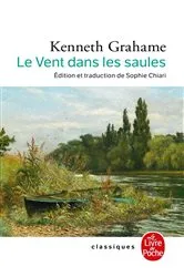 Book cover of Le Vent dans les saules by Kenneth Grahame
