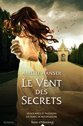 Book cover of Le vent des secrets by Amélie Hanser