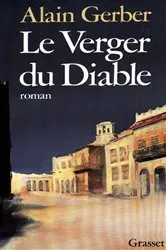 Book cover of Le verger du diable by Alain Gerber