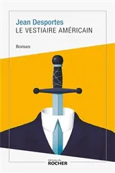 Book cover of Le Vestiaire américain by Jean Desportes