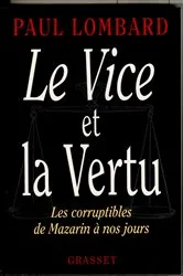Book cover of Le vice et la vertu by Paul Lombard