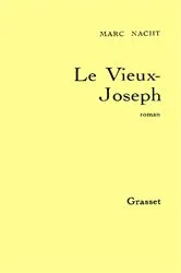 Book cover of Le vieux-Joseph by Unknown