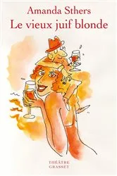 Book cover of Le vieux juif blonde by Unknown
