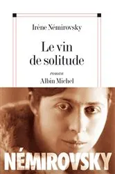 Book cover of Le Vin de solitude by Unknown