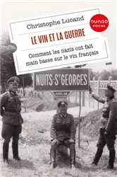 Book cover of Le vin et la guerre by Christophe Lucand