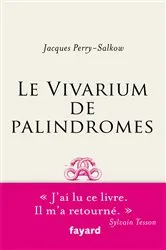 Book cover of Le Vivarium de palindromes by Jacques Perry-Salkow