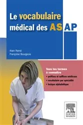 Book cover of Le vocabulaire médical des AS/AP (2nd ed.) by Alain Ramé