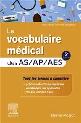Book cover of Le vocabulaire médical des AS/AP/AES (5th ed.) by Alain Ramé