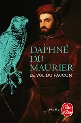 Book cover of Le Vol du faucon by Daphné Du Maurier
