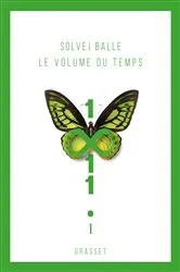 Book cover of Le volume du temps - Tome 1 by Solvej Balle
