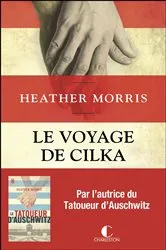 Book cover of Le Voyage de Cilka by Heather Morris