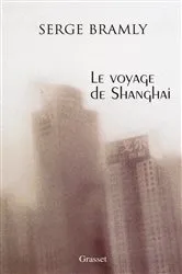 Book cover of Le voyage de Shanghai by Unknown