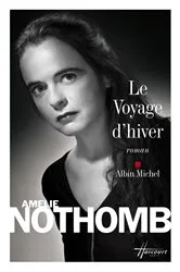 Book cover of Le Voyage d'hiver by Amélie Nothomb